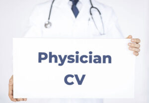 How to Write the Best Physician CV (Resume) + Templates?