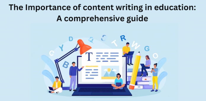 The Importance of content writing in education
