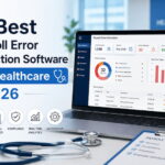 5 Best Payroll Error Detection Software for Healthcare in 2026